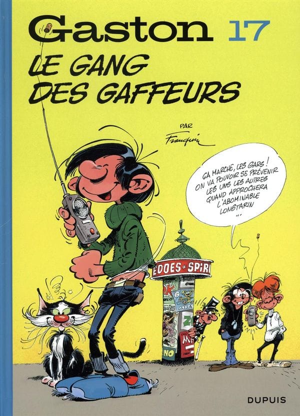 Gaston Lagaffe T17 - Le gang des gaffeurs