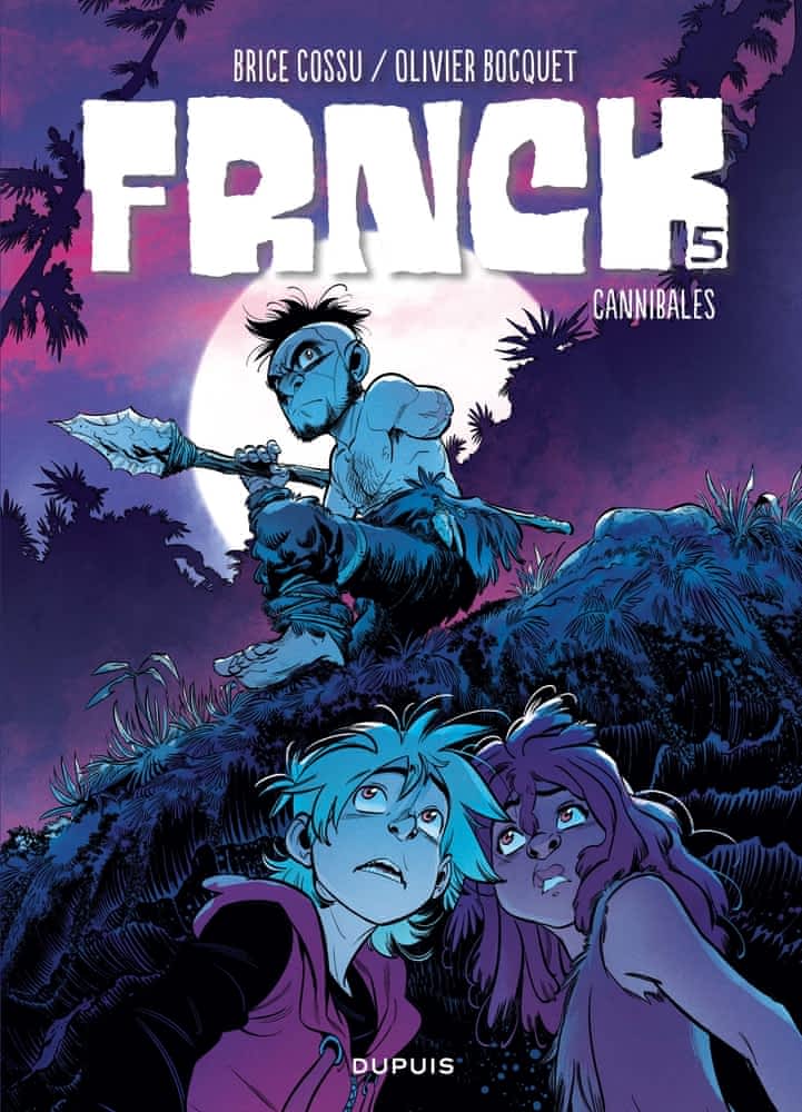 Frnck T05 - Cannibales