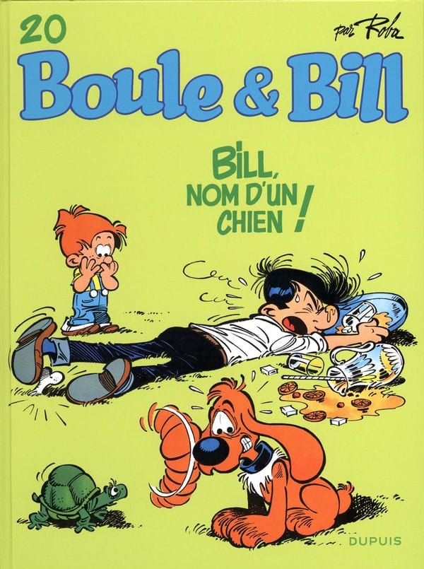 Boule & Bill T20 - Bill, nom d'un chien!