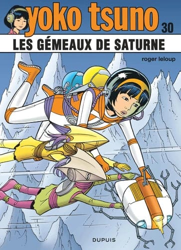 Yoko Tsuno T30 - Les gémeaux de Saturne