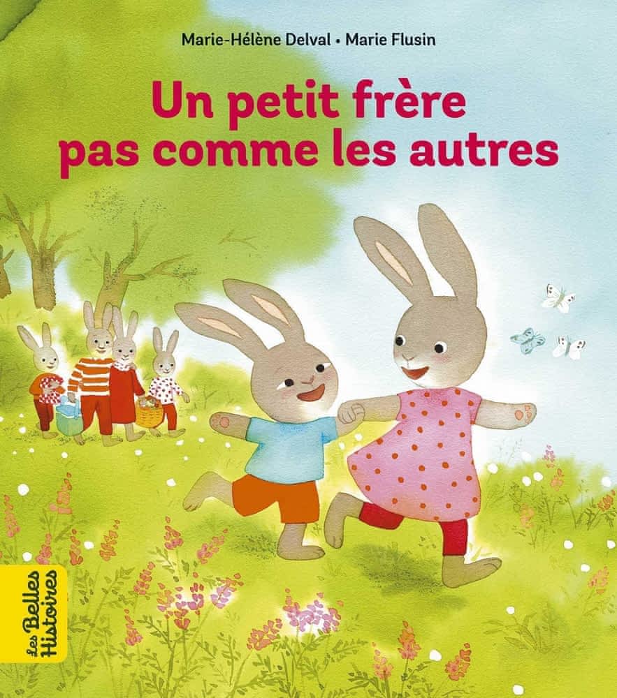Les belles histoires - Un petit frère pas comme les autres