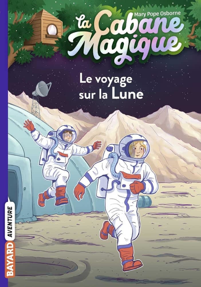 La cabane magique T07 - Le voyage sur la lune