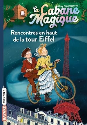 La cabane magique T30 - Rencontres en haut de la tour Eiffel