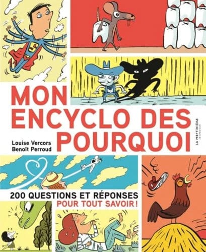 Mon encyclo des pourquoi ?