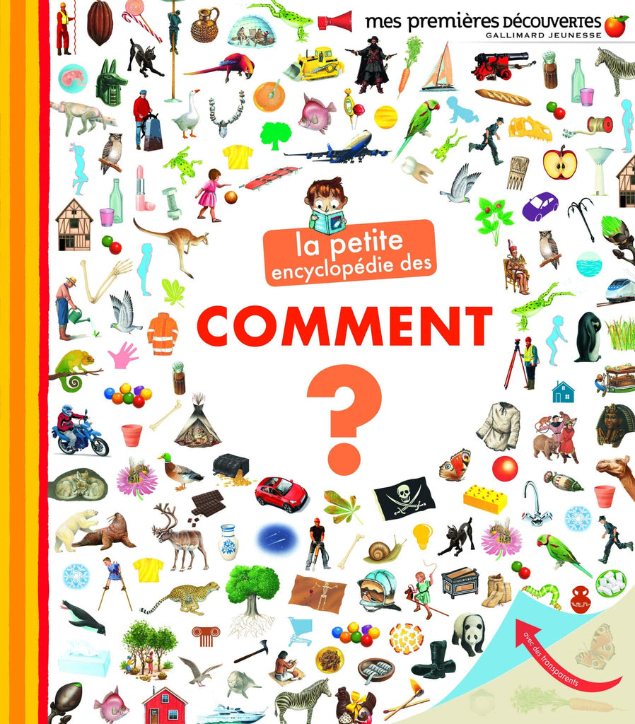 La petite encyclopédie - Comment?