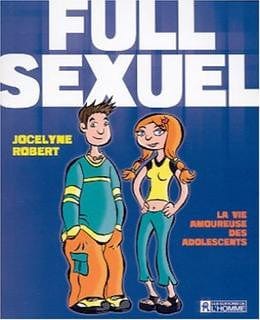 Full sexuel - La vie amoureuse des adolescents