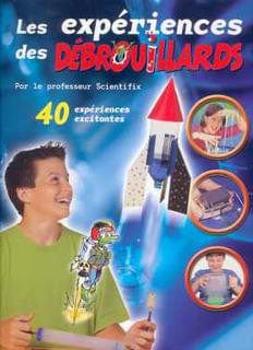 Les expériences des débrouillards T01