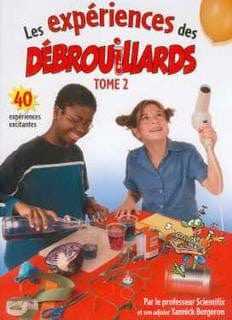 Les expériences des débrouillards T02