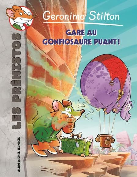 Geronimo Stilton T13 - Gare au Gonfiosaure puant!