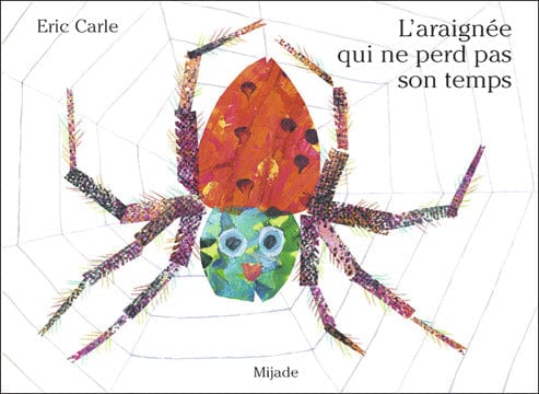 L'araignée qui ne perd pas son temps