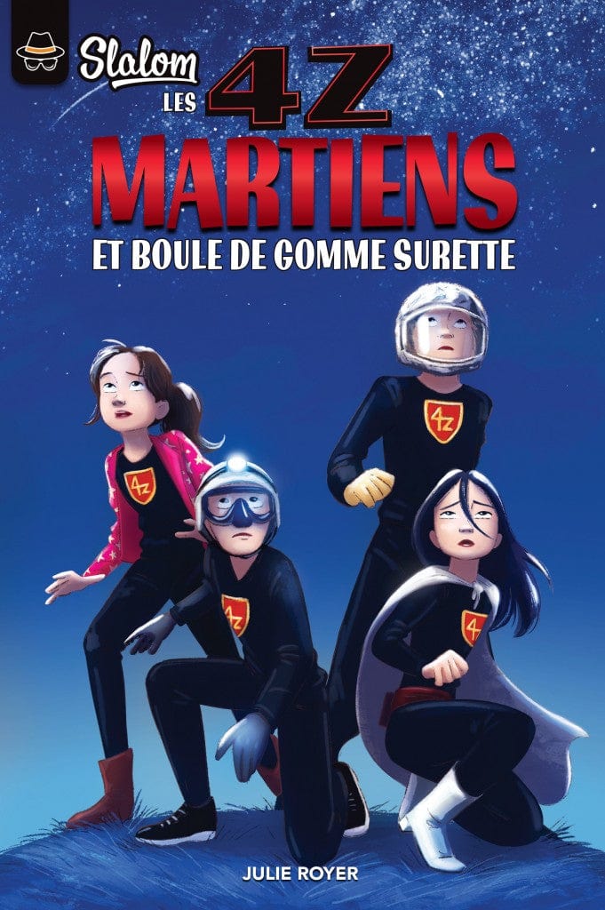 Les 4Z T05 - Martiens et boule de gomme surette