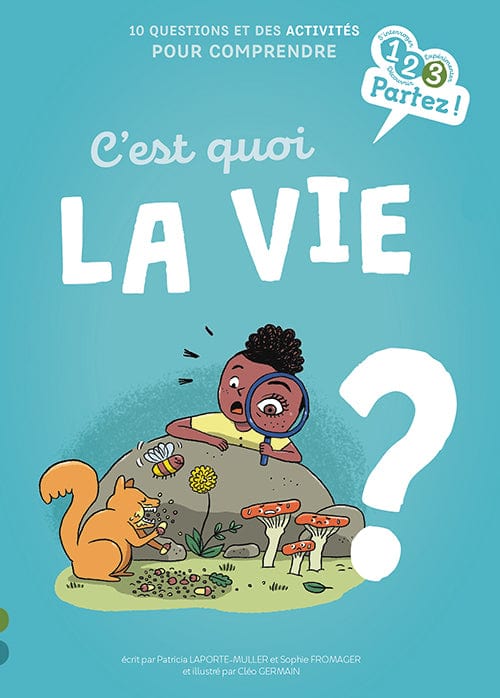 C'est quoi la vie?