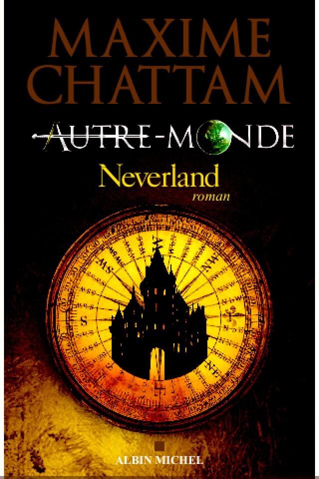 Autre monde T06 - Neverland
