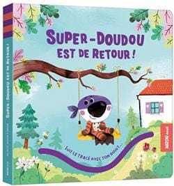 Mon premier chemin - Super-Doudou est de retour