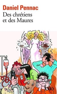 Saga Malaussène T05: Des chrétiens et des maures