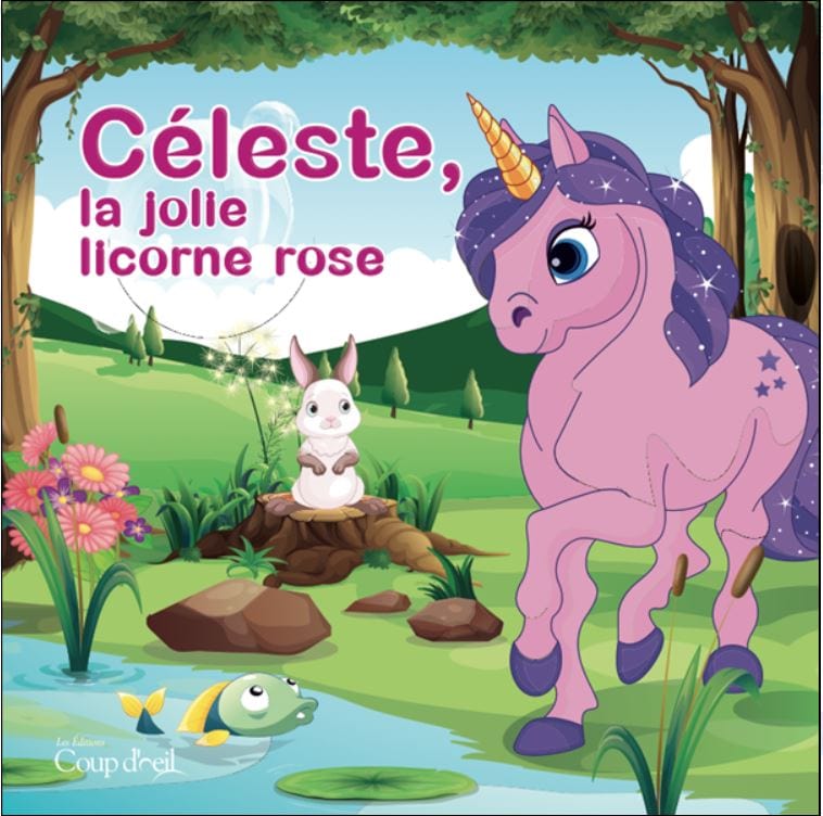Céleste, la jolie licorne rose (livre bain)