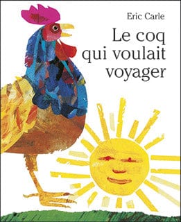 Le coq qui voulait voyager