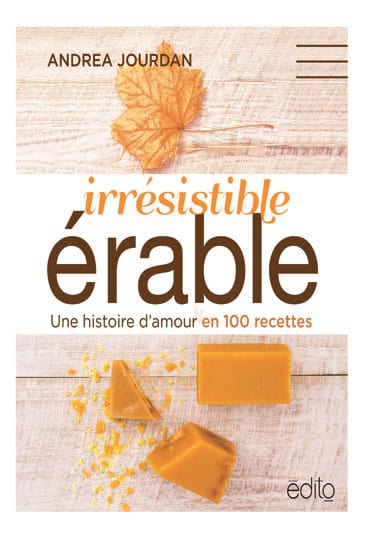 Irrésistible érable