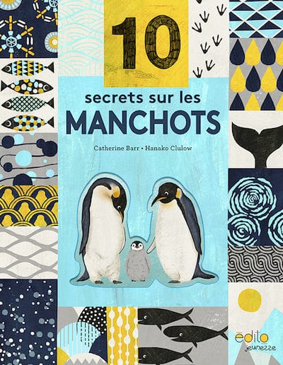 10 secrets sur les manchots