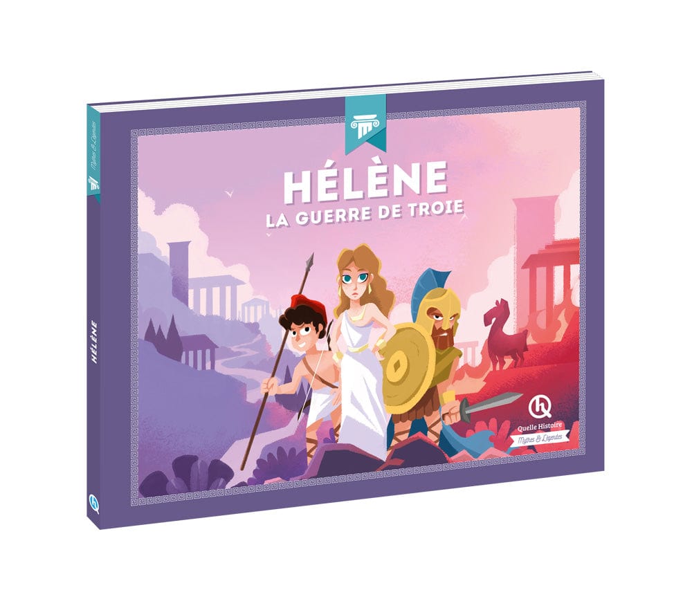 Mythes et Légendes: Hélène – La guerre de Troie