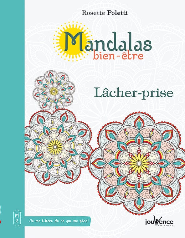 Mandalas bien-être - Lâcher-prise