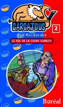 Les Carcajous T02 - Le vol de la coupe Stanley
