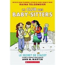 Le club des baby-sitters T02 - Le secret de Stacey