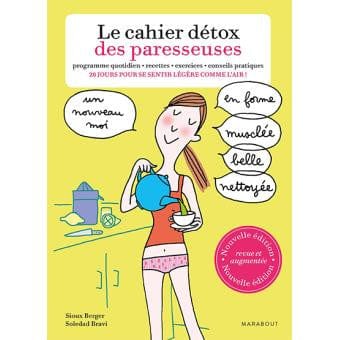 Le cahier détox des paresseuses