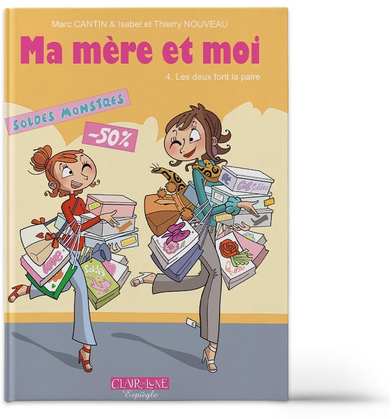 Ma mère et moi T04 - Les deux font la paire