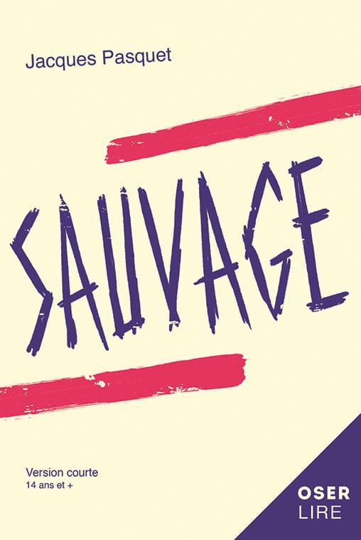 Collection Oser lire - Sauvage