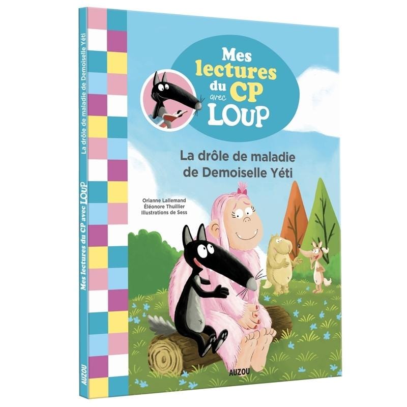 Mes lectures avec Loup - La drôle de maladie de Demoiselle Yéti