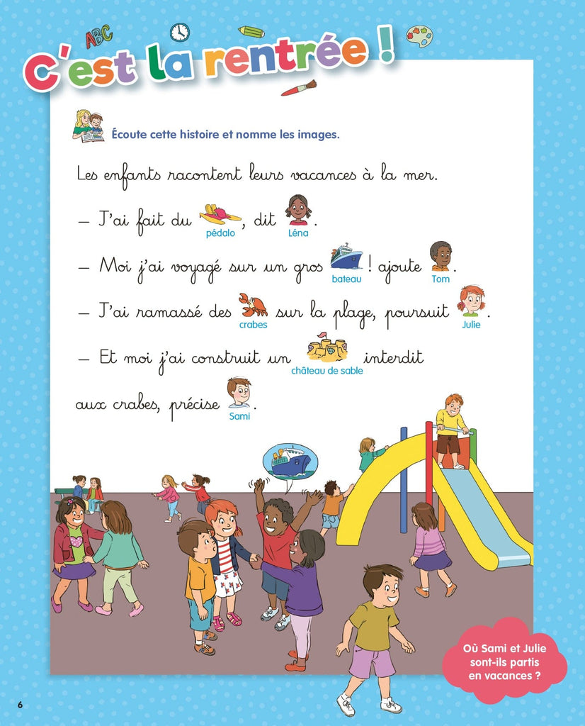 Sami et Julie - Mon année de moyenne section ( 4 - 5 ans)
