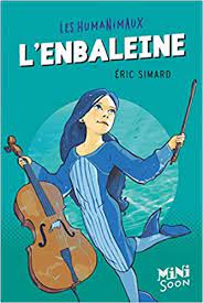Les humanimaux - L'Enbaleine