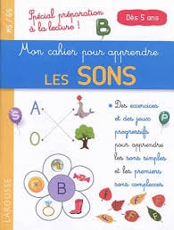Mon cahier pour apprendre les sons