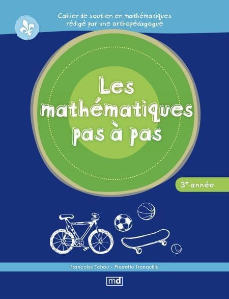Les mathématiques pas à pas - 3e année