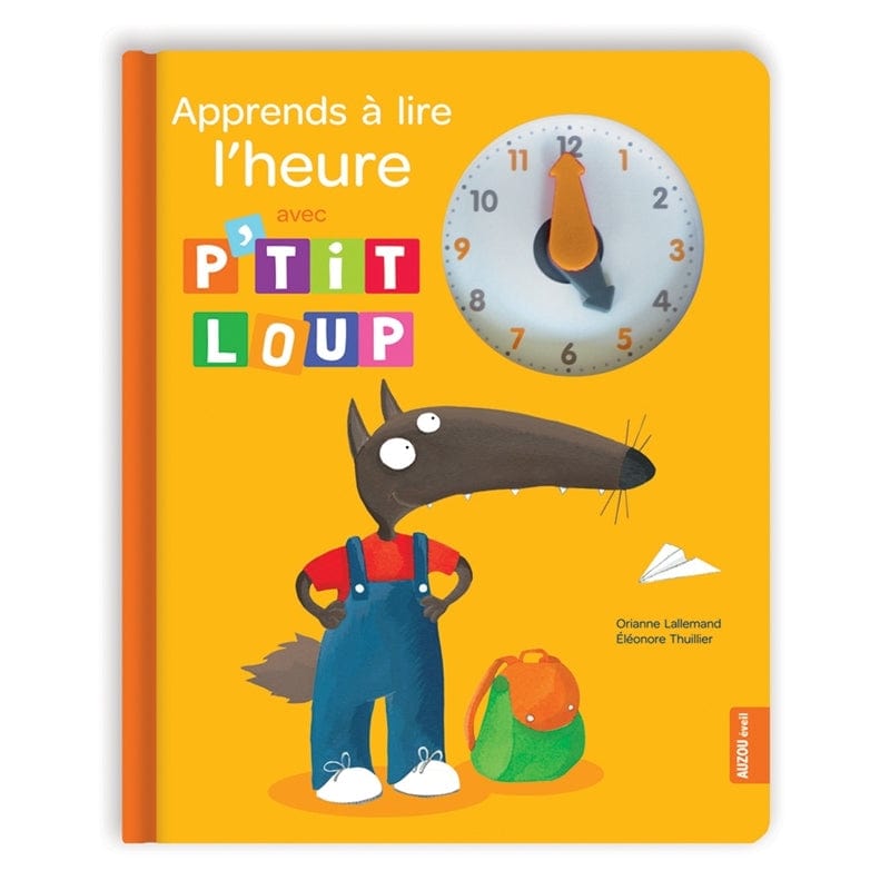 Apprends à lire l'heure avec P'tit loup