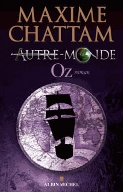 Autre monde T05 - Oz