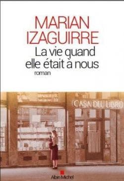 La vie quand elle était a nous