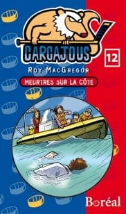 Les Carcajous T12 - Meurtres sur la côte