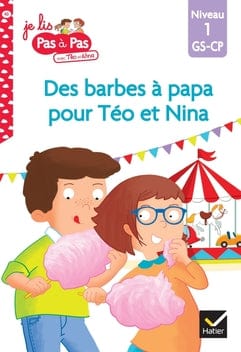 Je lis pas à pas - Des barbes à papa pour Téo et Nina