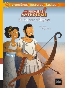 Ma première mythologie - DYS - Le retour d'Ulysse