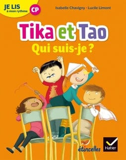 Je lis à mon rythme - 1re année - Tika et Tao - Qui suis-je?