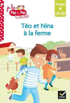 Je lis pas à pas - Téo et Nina à la ferme