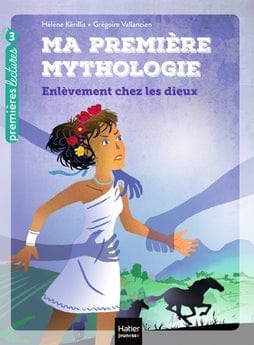 Ma première mythologie - Enlèvement chez les dieux