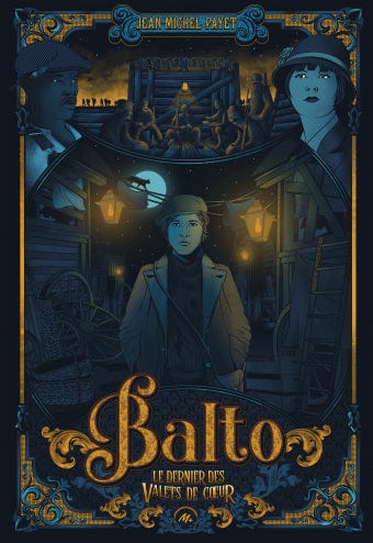 Balto T01 - Le dernier des valets de cœur