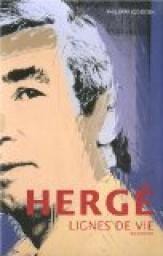 Hergé : Lignes de vie