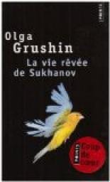 La vie rêvée de Sukhanov