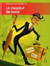 Le coupeur de mots