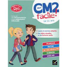 Mon CM2 facile ! Adapté aux enfants dyslexiques (10-11 ans)