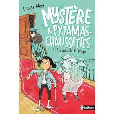 Mystère et pyjama-chaussettes T01- L'inconnu du 5ème étage